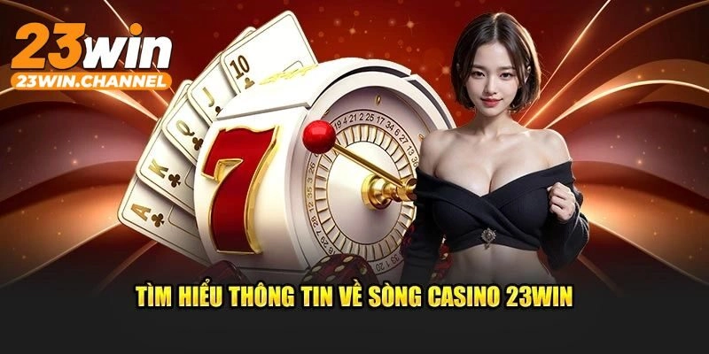 Giới thiệu 23Win khái quát nhất